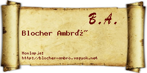 Blocher Ambró névjegykártya